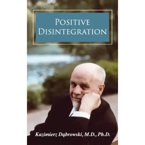Positive Disintegration