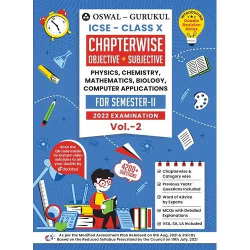 Oswal-Gurukul Chapterwise Objective + Subjective Vol II for Physics, Chemistry, Mathematics, Biology, Computer Applications: ICSE Class 10 for Semeste