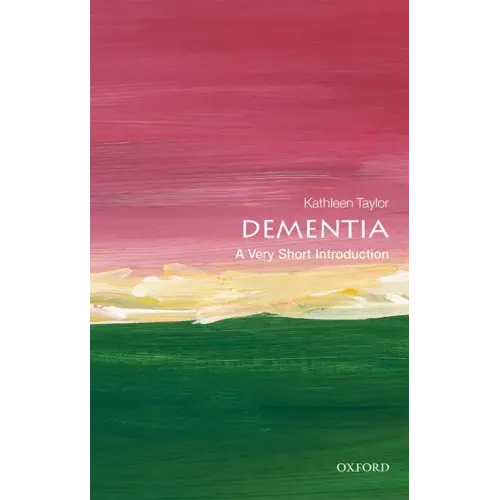 Dementia: A Very Short Introduction