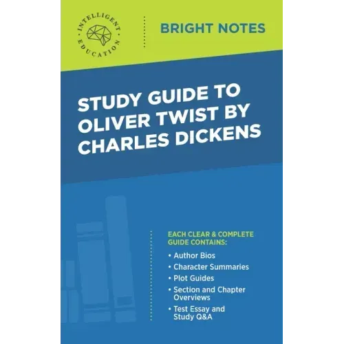 Study Guide to Oliver Twist by Charles Dickens - Paperback