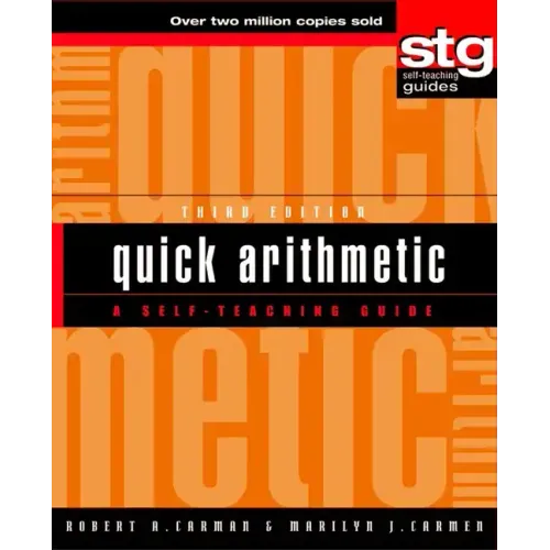 Quick Arithmetic: A Self-Teaching Guide