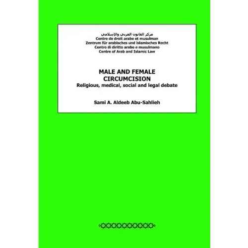 Male and Female Circumcision: Religious, Medical, Social and Legal Debate - Paperback