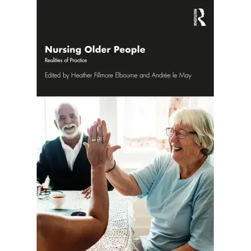 Nursing Older People: Realities of Practice