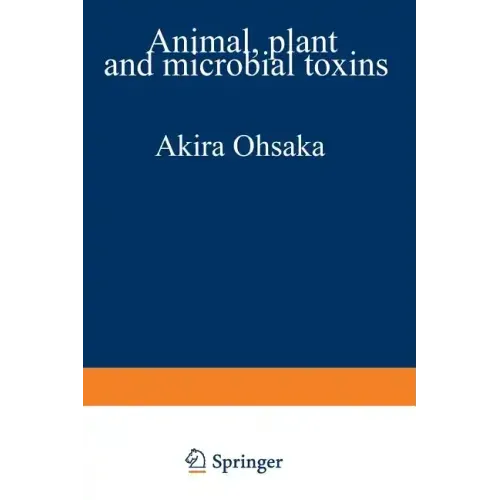 Animal, Plant, and Microbial Toxins: Volume 2 Chemistry, Pharmacology, and Immunology