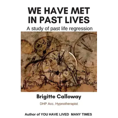 We have met in past lives: A study of past life regression
