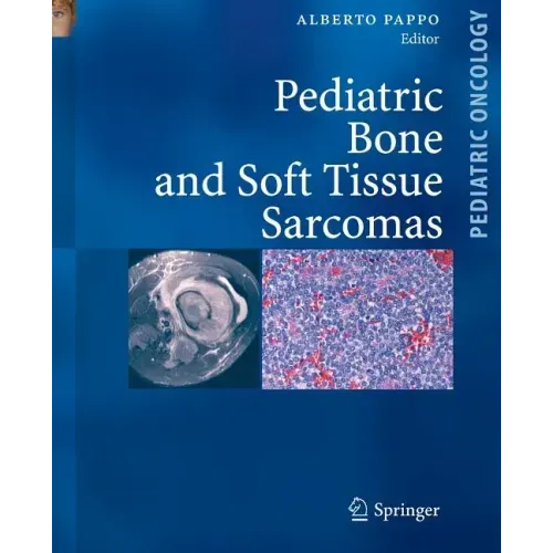 Pediatric Bone and Soft Tissue Sarcomas