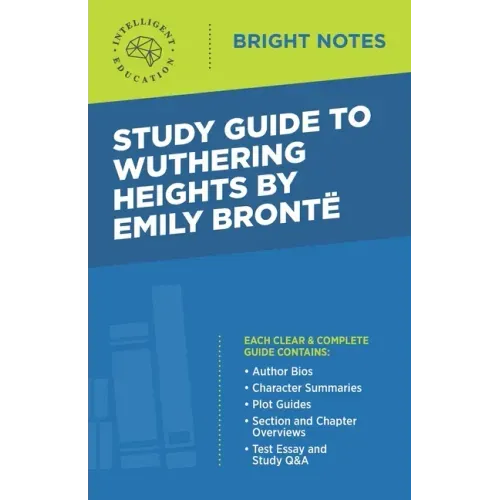 Study Guide to Wuthering Heights by Emily Brontë