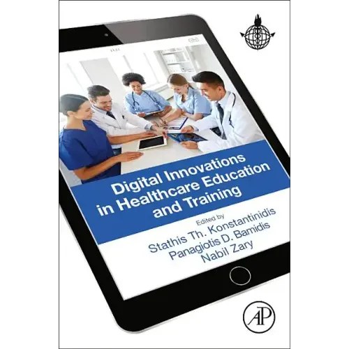 Digital Innovations in Healthcare Education and Training