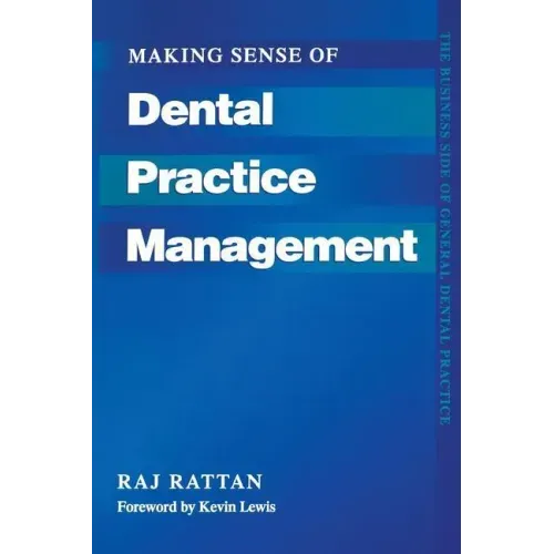 Making Sense of Dental Practice Management