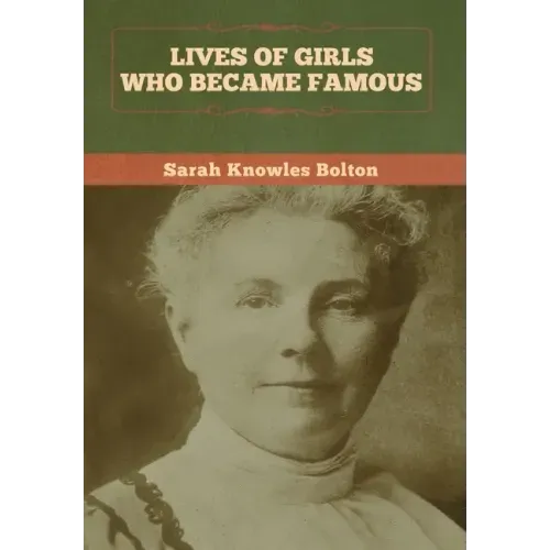 Lives of Girls Who Became Famous