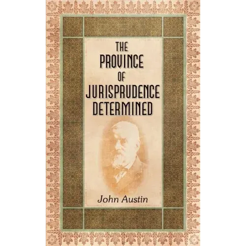 The Province of Jurisprudence Determined