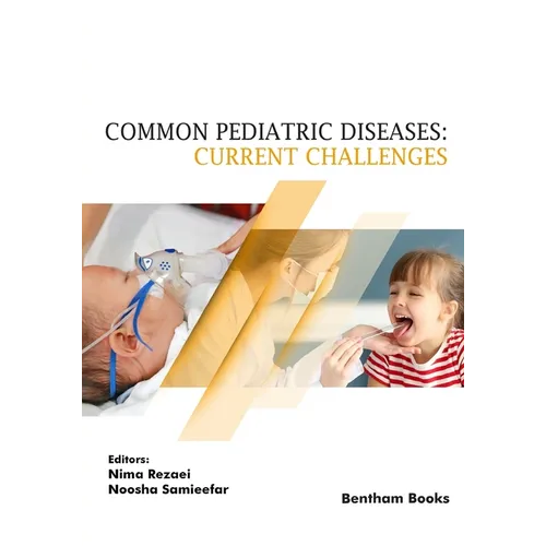 Common Pediatric Diseases: Current Challenges