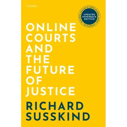 Online Courts and the Future of Justice - Paperback