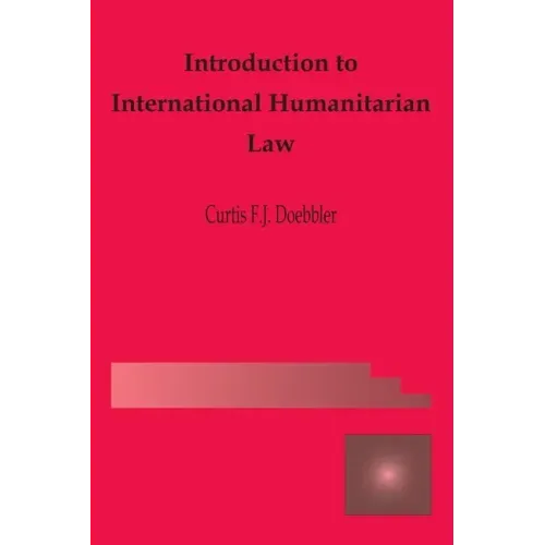 Introduction to International Humanitarian Law