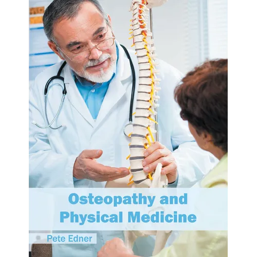 Osteopathy and Physical Medicine