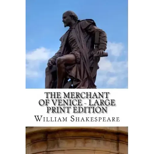 The Merchant of Venice - Large Print Edition: A Play - Paperback