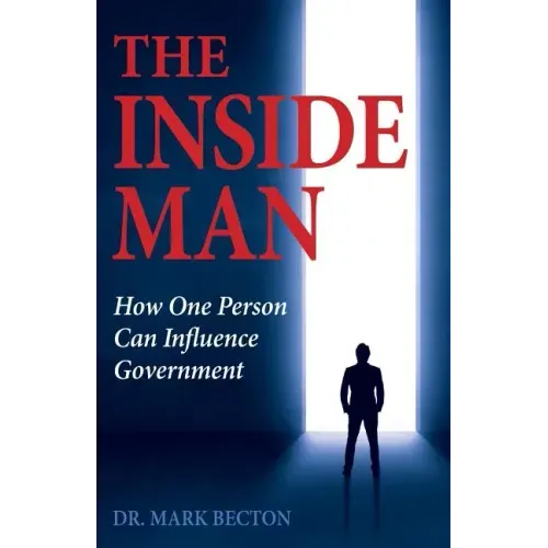 The Inside Man: How One Person Can Influence Government