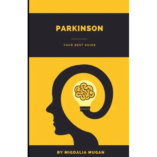 Parkinson: Your best guide
