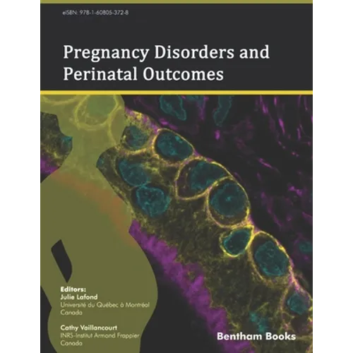 Pregnancy Disorders and Perinatal Outcomes