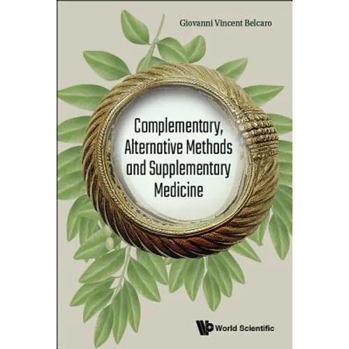 Complementary, Alternative Methods & Supplementary Medicine