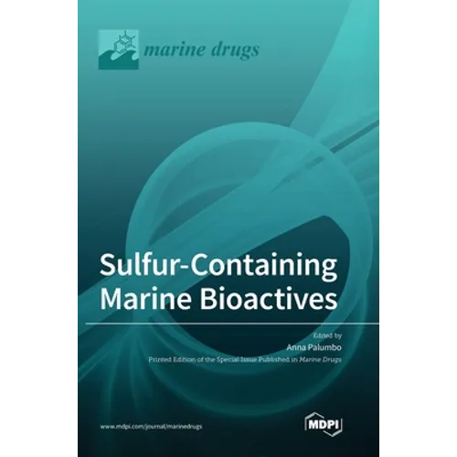 Sulfur-Containing Marine Bioactives
