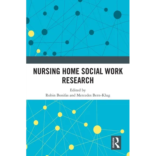 Nursing Home Social Work Research