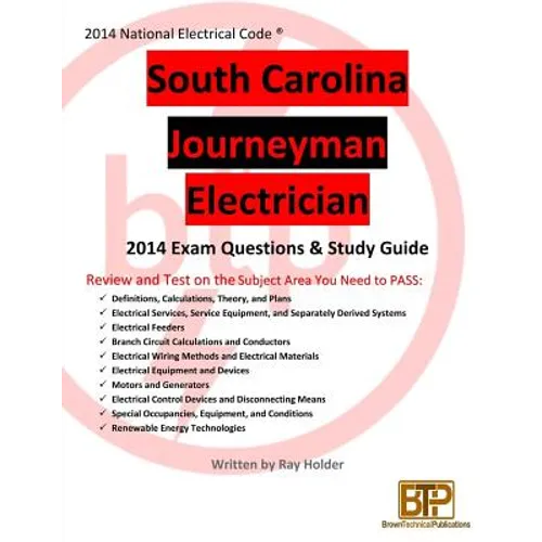 South Carolina 2014 Journeyman Electrician Study Guide