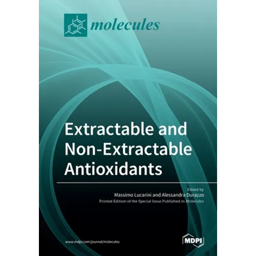 Extractable and Non-Extractable Antioxidants