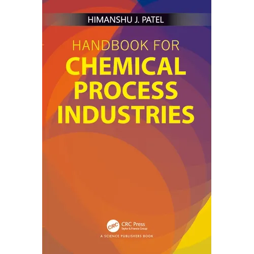 Handbook for Chemical Process Industries
