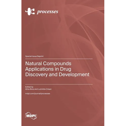 Natural Compounds Applications in Drug Discovery and Development