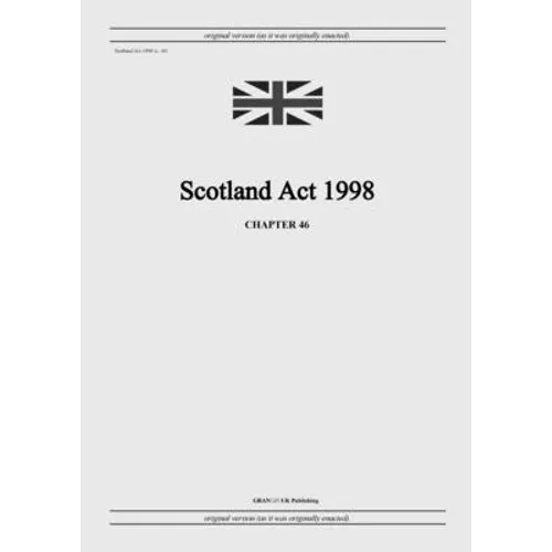 Scotland Act 1998 (c. 46)