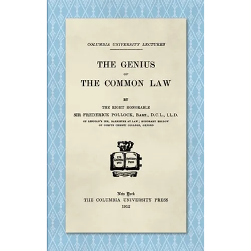 The Genius of the Common Law (1912)