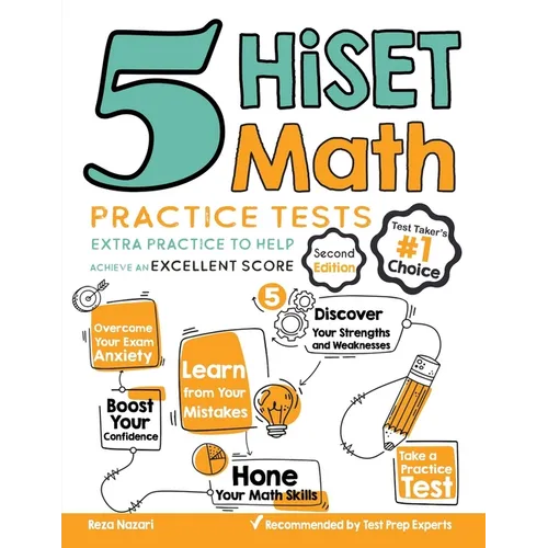 5 HiSET Math Practice Tests: Extra Practice to Help Achieve an Excellent Score
