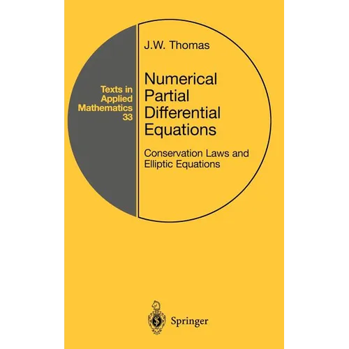 Numerical Partial Differential Equations: Conservation Laws and Elliptic Equations