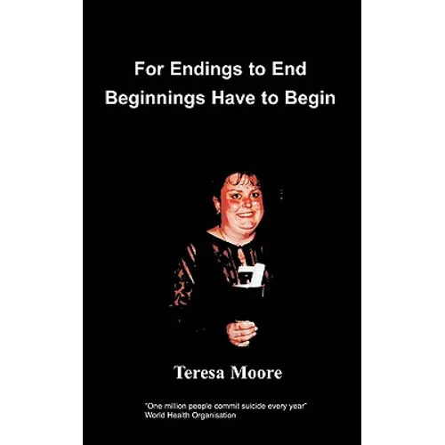 For Endings to End Beginnings Have to Begin