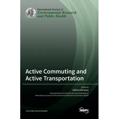 Active Commuting and Active Transportation