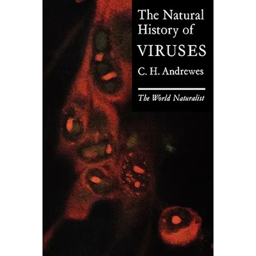 The Natural History of Viruses: The World Naturalist