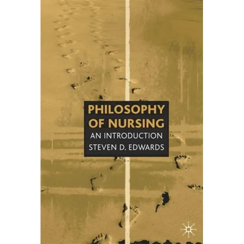 Philosophy of Nursing: An Introduction
