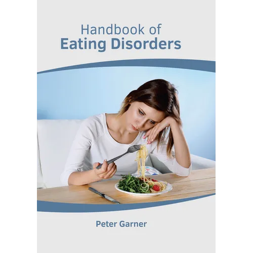 Handbook of Eating Disorders
