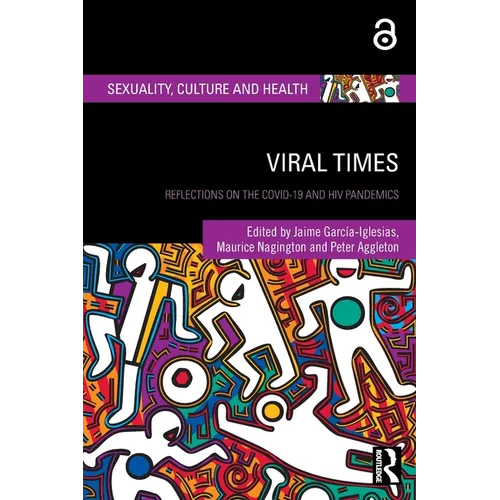 Viral Times: Reflections on the COVID-19 and HIV Pandemics