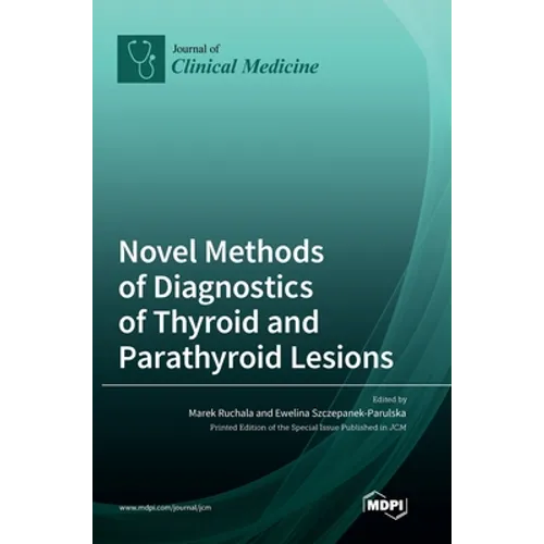 Novel Methods of Diagnostics of Thyroid and Parathyroid Lesions