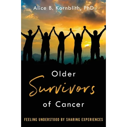 Older Survivors of Cancer