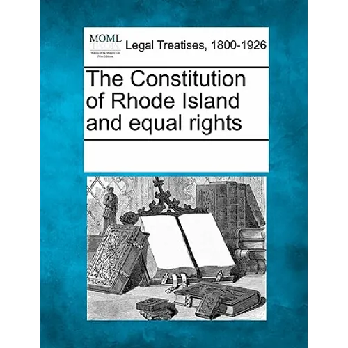 The Constitution of Rhode Island and Equal Rights