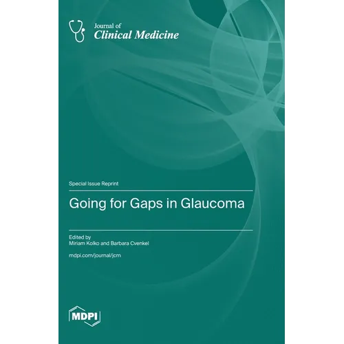 Going for Gaps in Glaucoma