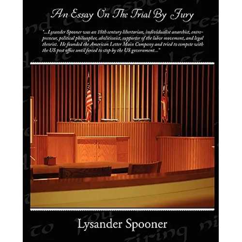 An Essay On The Trial By Jury - Paperback