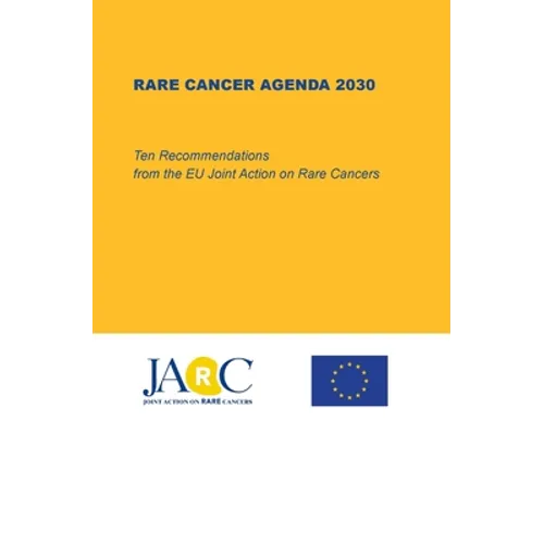 Rare Cancer Agenda 2030
