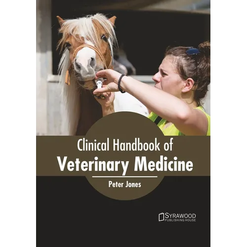 Clinical Handbook of Veterinary Medicine