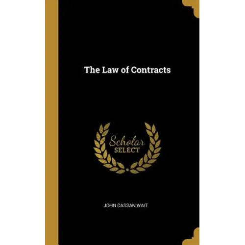 The Law of Contracts