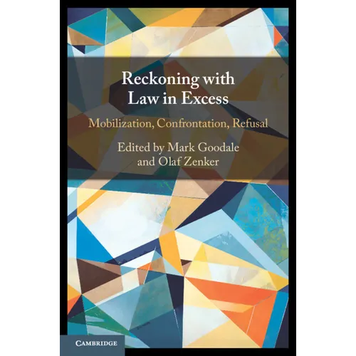 Reckoning with Law in Excess