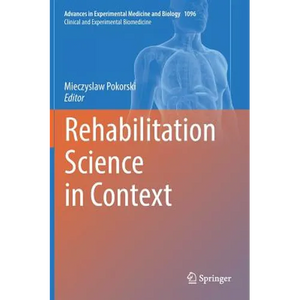 Rehabilitation Science in Context - Hardcover